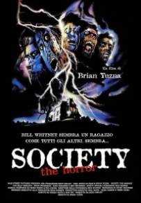 Society - The Horror