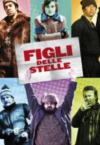 Figli delle stelle