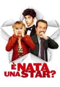 È nata una star?