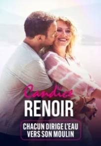 Candice Renoir - Chacun dirige l'eau vers son moulin