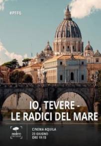 Io, Tevere - Le radici del mare