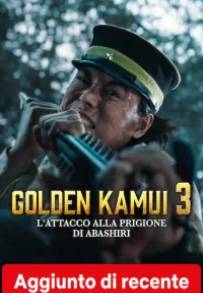 Golden Kamui - L’attacco alla prigione di Abashiri