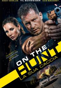 On the Hunt – La sua caccia
