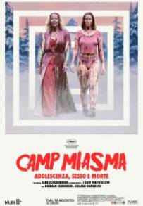 Camp Miasma - Adolescenza, sesso e morte