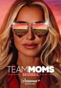 Team Moms: Baseball