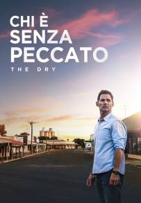Chi è senza peccato - The Dry
