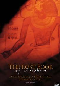 The Lost Book Of Abraham